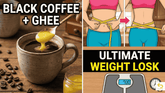 Black Coffee with Ghee for Weight Loss