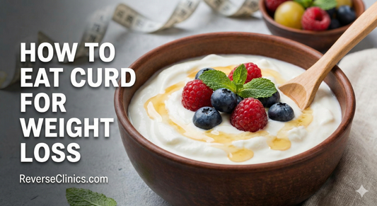 How to Eat Curd for Weight Loss