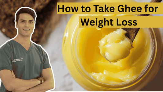 How to Take Ghee for Weight Loss